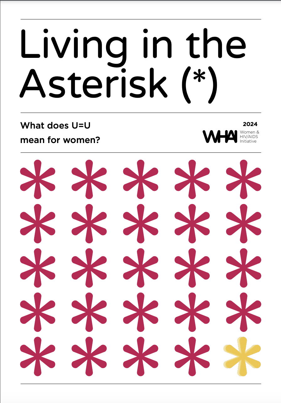 Living in the Asterisk(*): What does U=U mean for women?